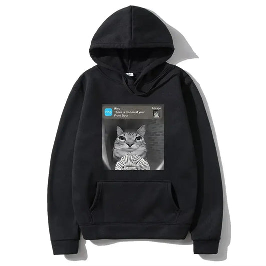 "There Is Motion At Your Front Door" Silly Cat Meme Hoodie